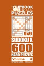 Giant Book of Logic Puzzles - Sudoku X 600 Hard Puzzles (Volume 4) af Mykola Krylov