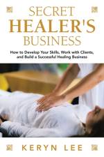 Secret Healer's Business af Keryn Lee