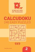 Creator of puzzles - Calcudoku 240 Easy (Volume 2) af Mykola Krylov