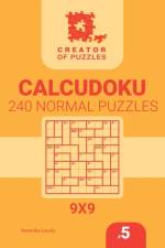 Creator of puzzles - Calcudoku 240 Normal (Volume 5) af Mykola Krylov