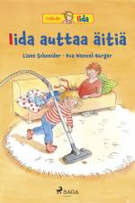Iida auttaa äitiä af Liane Schneider