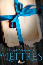 Nos lettres af Guy de Maupassant