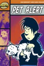 Rapid Reading: Pet Alert (Stage 4, Level 4B) af Jan Burchett