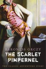 The Scarlet Pimpernel af Baroness Orczy