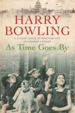 As Time Goes By af Harry Bowling