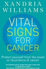 Vital Signs For Cancer af Xandria Williams