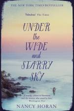 Under the Wide and Starry Sky af Nancy Horan