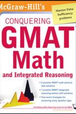 McGraw-Hills Conquering the GMAT Math and Integrated Reasoning af Robert Moyer