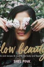Slow Beauty af Shel Pink