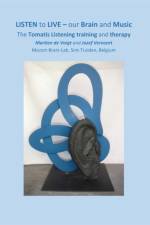 LISTEN to LIVE - our Brain and Music af Jozef Vervoort