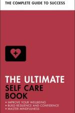 The Ultimate Self Care Book af Clara Seeger