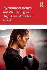 Psychosocial Health and Well-being in High-Level Athletes af Nick (University of Utah Galli