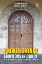 Professional Emotions in Court af Stina (Uppsala University Bergman Blix