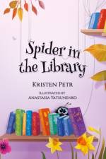 Spider in the Library af Kristen Petr