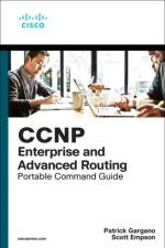 CCNP and CCIE Enterprise Core & CCNP Enterprise Advanced Routing Portable Command Guide af Patrick Gargano