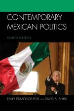 Contemporary Mexican Politics af Emily Edmonds-Poli