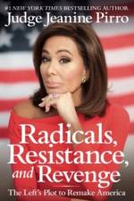 Radicals, Resistance, and Revenge af Jeanine Pirro
