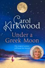 Under a Greek Moon af Carol Kirkwood
