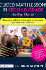 Guided Math Lessons in Second Grade af Nicki (Newton Educational Consulting Newton