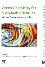 Green Chemistry for Sustainable Textiles