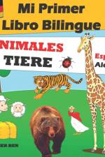Mi Primer Libro Bilingue-Animales af Maher Ben