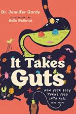 It Takes Guts af Jennifer Dr. Gardy