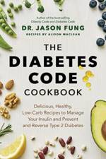 The Diabetes Code Cookbook af Dr. Jason Fung