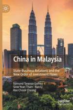 China in Malaysia af Edmund Terence Gomez