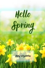 Hello Spring af Joy Vizante