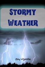 Wild and Amazing Weather Storms af Joy Vizante