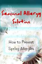 Fighting Spring Allergies - Seasonal Allergy Solution - How to Prevent Spring Allergies af Joy Vizante