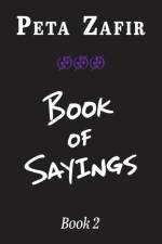 Book of Sayings Book 2 af Peta Zafir