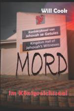 Mord im Koenigreichssaal af Will Cook