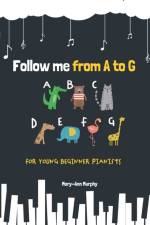 Follow me from A to G af Mary-Ann Murphy