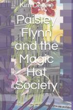 Paisley Flynn and the Magic Hat Society af Kim Devine