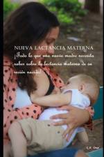 Nueva lactancia materna af C X Cruz