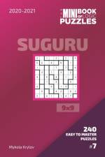Mini Book Of Logic Puzzles 2020-2021. Suguru 9x9 - 240 Easy To Master Puzzles. #7 af Mykola Krylov