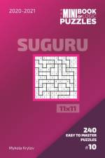 Mini Book Of Logic Puzzles 2020-2021. Suguru 11x11 - 240 Easy To Master Puzzles. #10 af Mykola Krylov