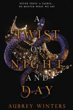 Twist of Night and Day af Aubrey Winters