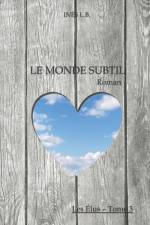 Le Monde Subtil af Ines L B