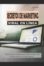 Secretos de Marketing Viral En Linea af C X Cruz