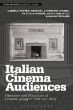 Italian Cinema Audiences af Daniela (Oxford Brookes University Treveri Gennari