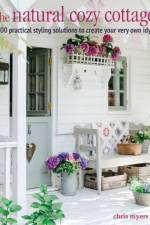 The Natural Cozy Cottage af Christiane Bellstedt Myers
