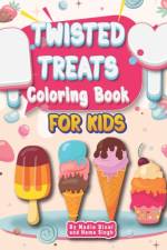 Twisted Treats Coloring Book for Kids af Hema Singh