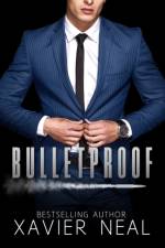 Bulletproof af Xavier Neal
