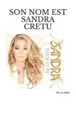 Son nom est Sandra CRETU af Wil Pilanon