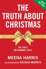 Truth About Mrs. Claus af Meena Harris