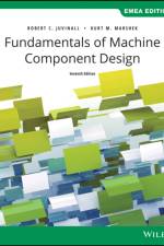 Fundamentals of Machine Component Design, EMEA Edition af Robert C. (University of Michigan) Juvinall