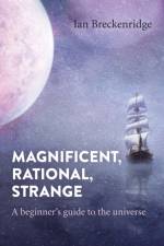 Magnificent, Rational, Strange af Ian Breckenridge