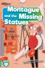 Montague and the Missing Statues af Madeline Tyler